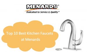 Top 10 Best Kitchen Faucets At Menards   Top 10 Best Kitchen Faucets At Menards 300x188 