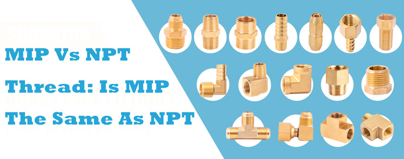 MIP Vs NPT Thread Is MIP The Same As NPT