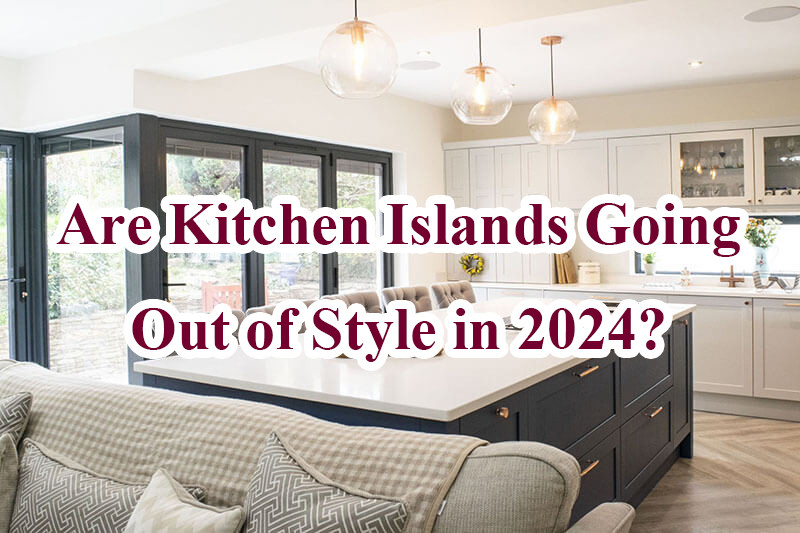 are kitchen islands going out of style