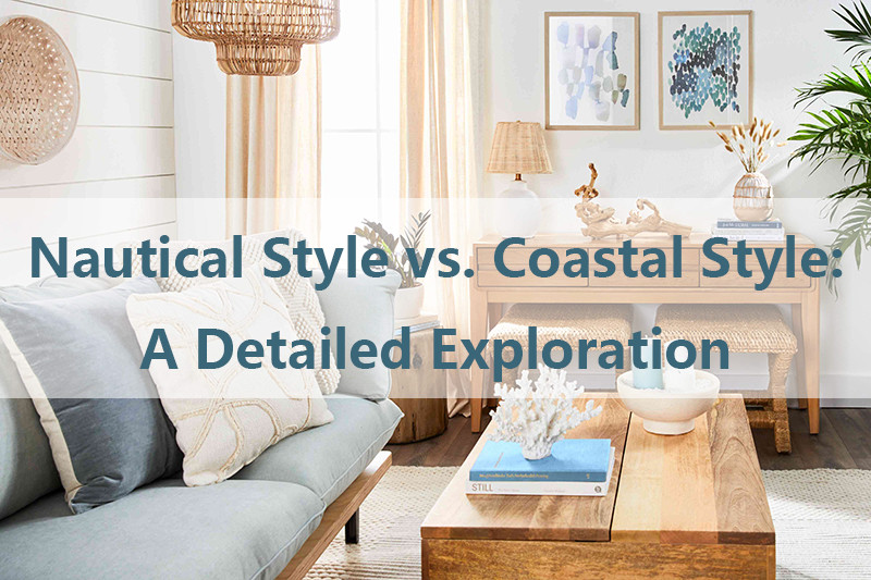 nautical style vs coastal style