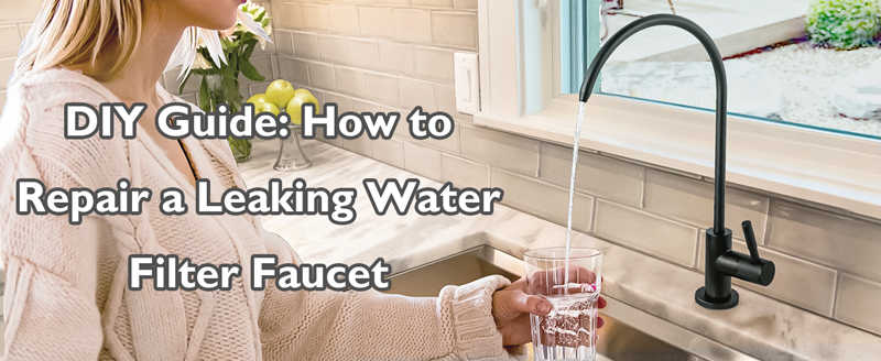 how to repair a leaking water filter faucet