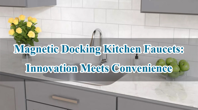 magnetic docking kitchen faucets